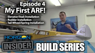 Horizon Insider Build Series - Episode 4 - My First ARF!