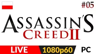 Assassin's Creed 2 PL ⚜️ live #5 (odc.5) ⚜️ Rosa | AC:II Gameplay pl