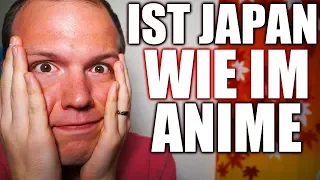 Ist es in Japan wie im Anime?