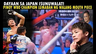 DINAYA SA JAPAN! PINOY WBO CHAMP LUMABAN NG WALANG MOUTH PIECE | MAIN EVENT PERO NAGING UNDERCARD