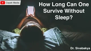 How long can one survive without sleep | Well being | General Medicine