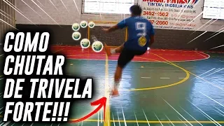 Como jogar Futsal? Aprenda o chute de Trivela  #18
