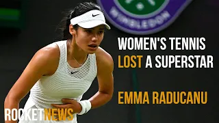 Women's tennis lost a superstar. Emma Raducanu changed from court to hospital