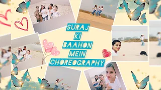 SURAJ KI BAAHON MEIN CHOREOGRAPHY (ft. Puja Bangal's dreamworld)//DANCE VIDEO//