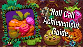 A Roll Call Achievement Guide | Atomicrops