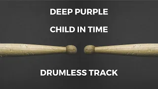 Deep Purple - Child in Time (drumless)