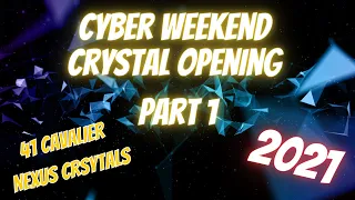 Cyber Weekend Crystal Opening Part 1 of 3 from the Livestream Marvel Contest of Champions