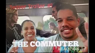 The Commuter Teaser ( Trailer ) #1 REaction