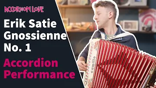 Erik Satie - Gnossienne No. 1 - Accordion Performance