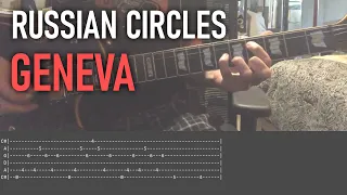 Russian Circles - Geneva :: GUITAR TAB & COVER