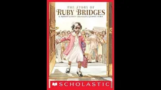 The Story of Ruby Bridges by Robert Coles and George Ford