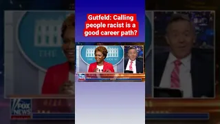 Gutfeld: Has anyone asked them for a specific example of their racism?