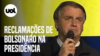Choro no Banheiro: relembre as reclamações de Bolsonaro por ser presidente da República