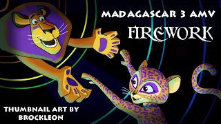 🎆 Madagascar 3 AMV - Firework 🎆