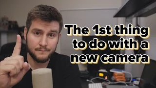 The first thing you should do with a new camera