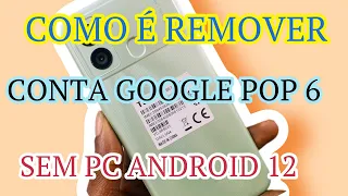 Como remover conta Google de tecno pop 6 Be7| guia passo a passo/ pop 6 frpbypass