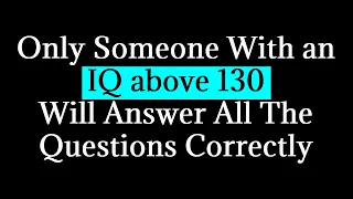 Be Sure to Try to Pass This Seemingly Simple Quiz | Erudition Test