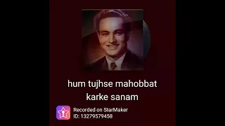 Hum Tujhse Mahobbat Karke Sanam - Raj Kapoor & Mukesh Combo -