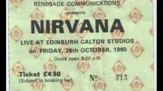 Nirvana "Blew" Live Calton Studios, Edinburgh, United Kingdom 10/26/90 (audio)