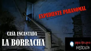LA BORRACHA CASA ENCANTADA  Paranormal #DESDEELOTROLADO05 T07X03  (2021)