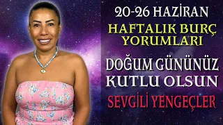 Nurcan Vecigün ile 20-26 Haziran Haftası Burç Yorumları