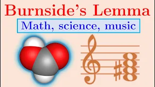 Burnside's Lemma (Part 2) - combining math, science and music