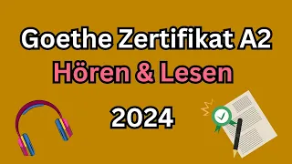 Goethe Zertifikat A2 Hören & Lesen mit Lösungen am Ende jedes Abschnitts