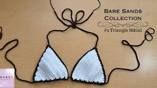 Easy Crochet Triangle Bikini Top Tutorial | Bare Sands Collection Part 2