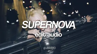 ♪ Supernova - æspa「edit audio」