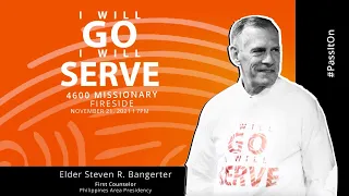 I Will Go, I Will Serve - Elder Bangerter Podcast