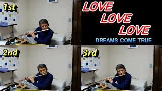 LOVE LOVE LOVE(DREAMS COME TRUE)【フルート三重奏】