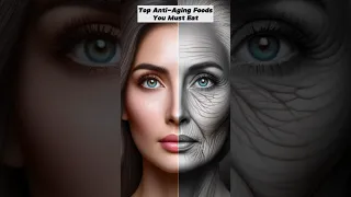 Anti_Aging food you must eat part 2 #healthtips #health #shorts