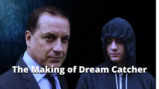 The Making of Dream Catcher | A Behind The Scenes Documentary By Darien Aguilar