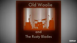 Border Lord - Old Woolie and The Rusty Blades