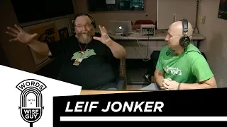 Words With A Wise Guy Episode 3: Leif Jonker