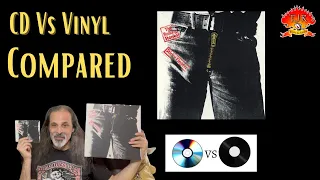 CD vs Vinyl Sticky Fingers - The Rolling Stones