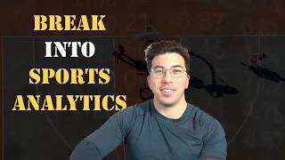 How YOU Can Land a Sports Analytics Job