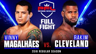 Full Fight | Vinny Magalhães vs Rakim Cleveland | PFL 6, 2019