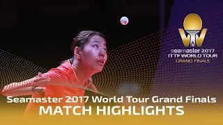 2017 World Tour Grand Finals Highlights: Chen Meng vs Gu Yuting (1/2)