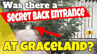 The Legend of Elvis Presley's Graceland Secret Back Entrance: Is It Real? I Show You Where It Is
