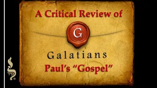 Galatians: A Critical Review