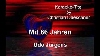 Mit 66 Jahren - Udo Jürgens - Karaoke