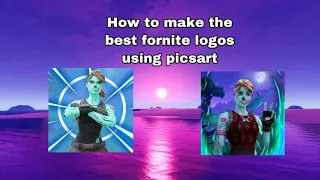 How To Make The Best Fortnite Logos Using Picsart🔥 (ios/Android)