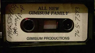 Gimisum Family — All New Gimisum 1994 [Full tape]