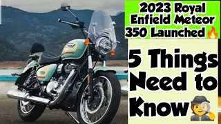 2023 Royal Enfield Meteor 350 Launched 🤯 | Aurora Edition 🔥 | 5 Things Need to Know Complete Details