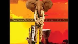 Tam Tam Afrobeat - Finicio (Album completo)