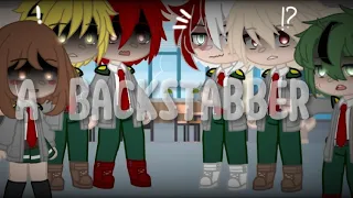 Backstabber [] Bakugou Angst [] Mean Class 1A? [] Inspired [] MHA/BNHA