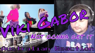 Viki Gabor -  Not gonna get it(Aussie Reaction)