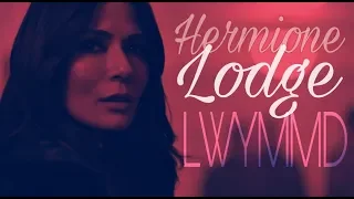 Hermione Lodge-LWYMMD