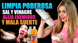 ¡ALEJA ENEMIGOS y MALA SUERTE! - Limpia poderosa con Sal y Vinagre